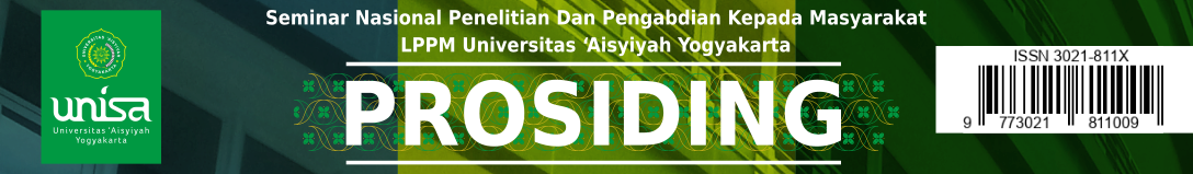Prosiding Seminar Nasional Penelitian dan Pengabdian Kepada Masyarakat LPPM Universitas 'Aisyiyah Yogyakarta 